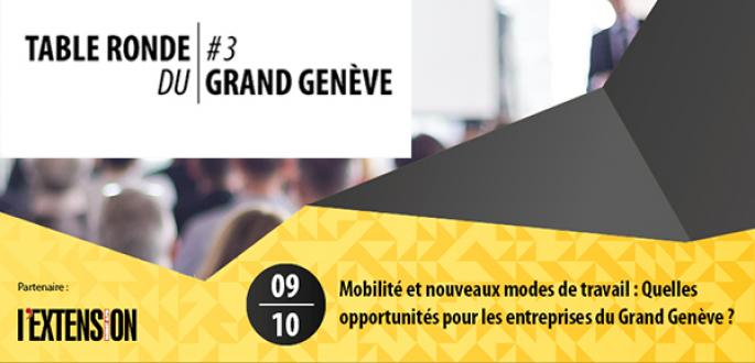 Mobilité et nouveaux modes de travail : Quelles opportunités pour les entreprises du Grand Genève ? Mobilité et nouveaux modes de travail : Quelles opportunités pour les entreprises du Grand Genève ?