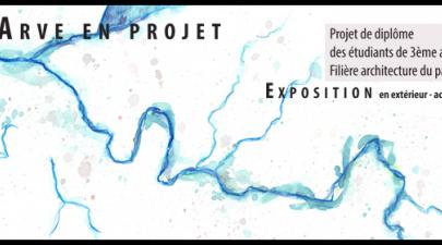 Exposition l'Arve en projet