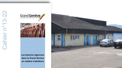 Le cahier n°13-22 : Les besoins régionaux dans le Grand Genève en matière d’abattoirs