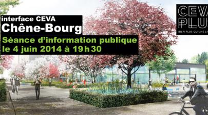 Interface CEVA Chêne-Bourg, séance d’information publique