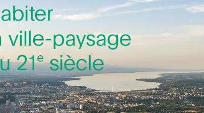Appel à projet : Visions prospectives pour le Grand Genève
