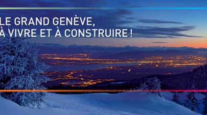 Le Grand Genève, à vivre et à construire !